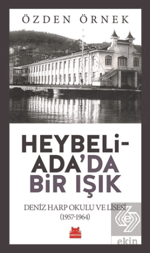 Heybeliada'da Bir Işık
