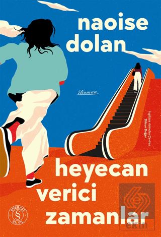 Heyecan Verici Zamanlar