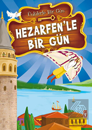 Hezarfen\'le Bir Gün