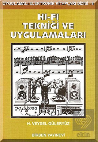 Hi-Fi Tekniği ve Uygulamaları
