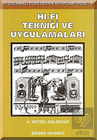 Hi-Fi Tekniği ve Uygulamaları