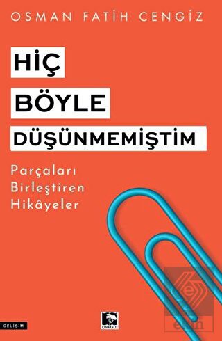 Hiç Böyle Düşünmemiştim