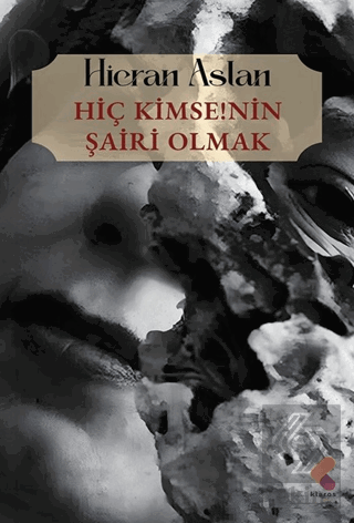 Hiç Kimsenin Şairi Olmak