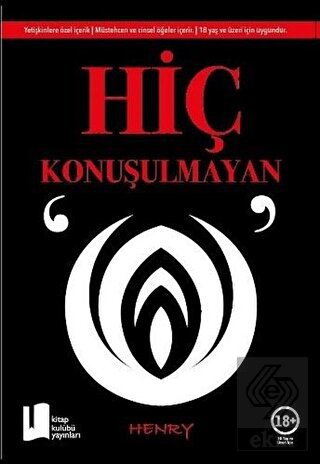 Hiç Konuşulmayan "O"