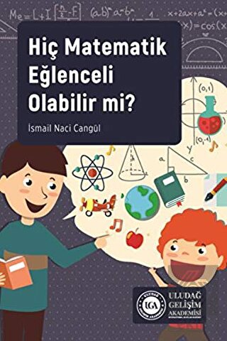 Hiç Matematik Eğlenceli Olabilir mi?