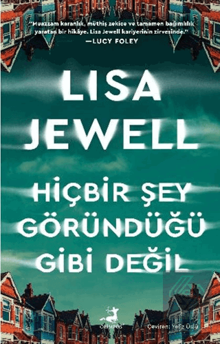 Hiçbir Şey Göründüğü Gibi Değil