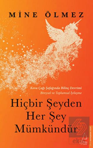 Hiçbir Şeyden Her Şey Mümkündür