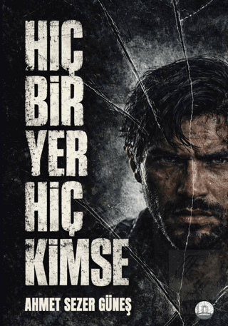 Hiçbir Yer Hiç Kimse