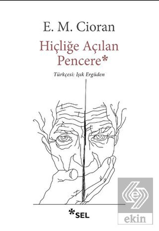 Hiçliğe Açılan Pencere