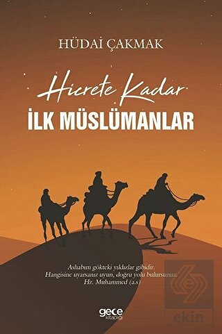 Hicrete Kadar İlk Müslümanlar