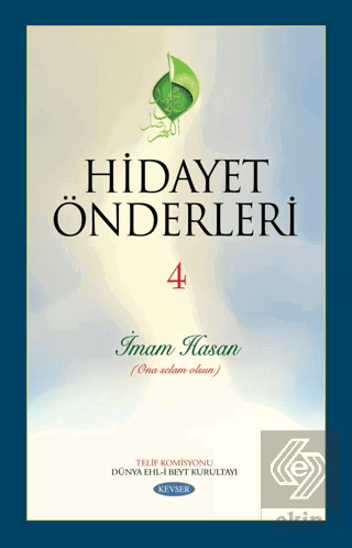 Hidayet Önderleri 4 - İmam Hasan