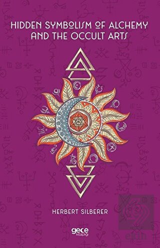 Hidden Symbolism of Alchemy and the Occult Arts