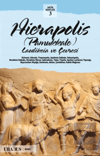 Hierapolis / Pamukkale (Türkçe)