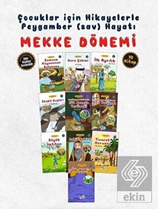 Hikayelerle Çocuklar İçin Mekke Dönemi (10 Kitap T