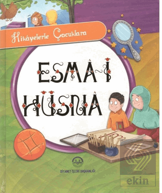 Hikayelerle Çocuklara Esma-i Hüsna