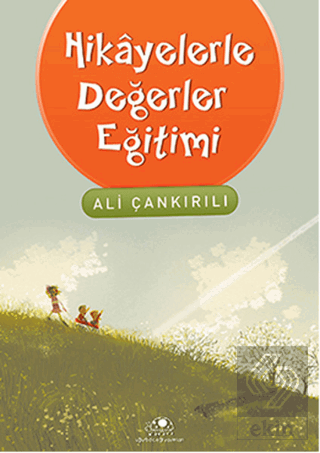 Hikayelerle Değerler Eğitimi