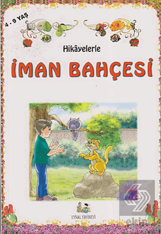 Hikayelerle İman Bahçesi (Orta Boy)