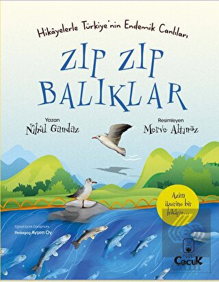 Hikayelerle Türkiye'nin Endemik Canlıları Zıp Zıp