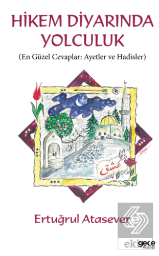 Hikem Diyarında Yolculuk