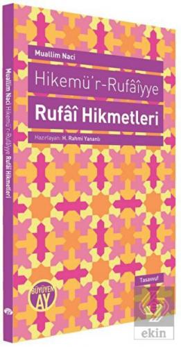 Hikemü\'r-Rufaiyye Rufai Hikmetleri