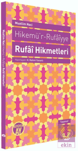 Hikemü\'r-Rufaiyye Rufai Hikmetleri