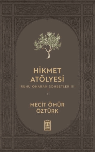 Hikmet Atölyesi