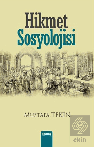 Hikmet Sosyolojisi