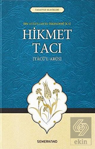 Hikmet Tacı (Tacü\'l-Arus)