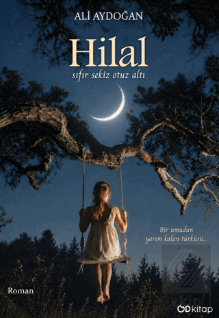 Hilal Ali Aydoğan Od Kitap Satın Al - ekinkitap.com