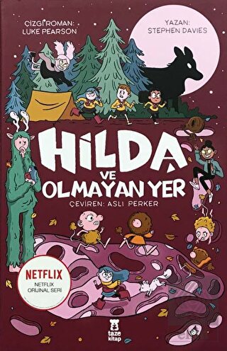 Hilda ve Olmayan Yer