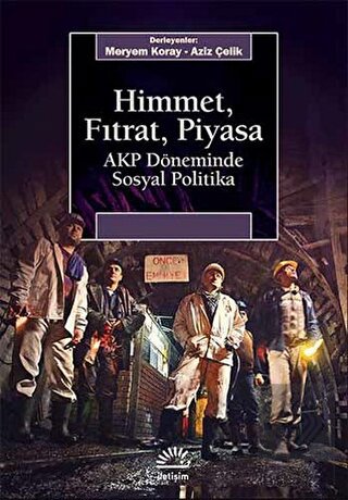 Himmet, Fıtrat, Piyasa