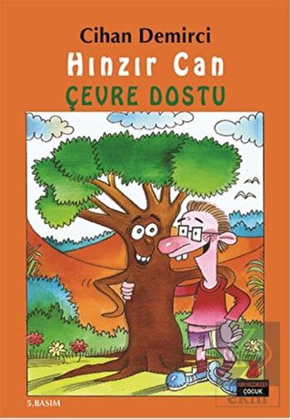 Hınzır Can - Çevre Dostu