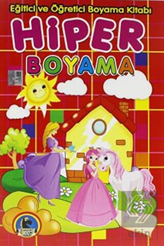 Hiper Boyama - Eğitici ve Öğretici Boyama Kitabı