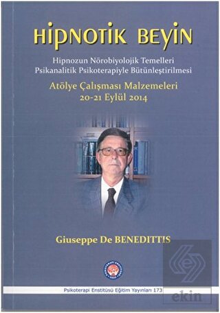 Hipnotik Beyin - Hipnozun Nörobiyolojik Temelleri