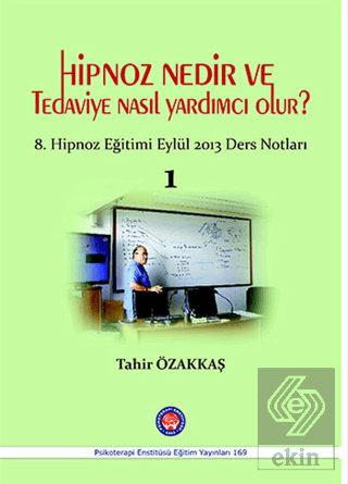 Hipnoz Nedir ve Tedaviye Nasıl Yardımcı Olur?