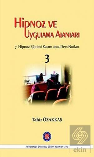 Hipnoz ve Uygulama Alanları