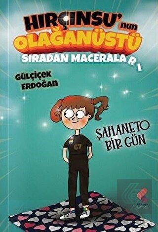 Hırçınsu'nun Olağanüstü Sıradan Maceraları 1