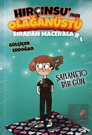 Hırçınsu'nun Olağanüstü Sıradan Maceraları 1