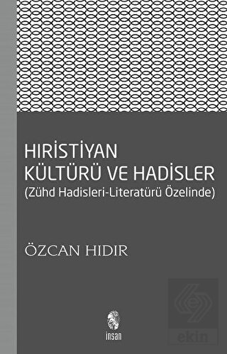 Hıristiyan Kültürü ve Hadisler