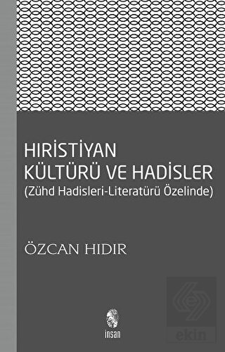 Hıristiyan Kültürü ve Hadisler