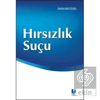 Hırsızlık Suçu