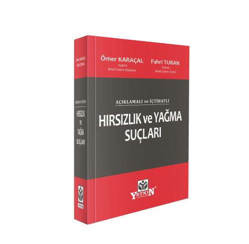 Hırsızlık ve Yağma Suçları