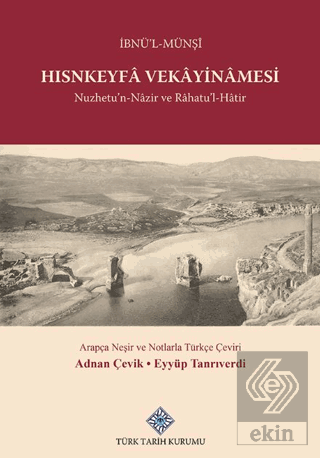 Hısnkeyfa Vekayinamesi Nuzhetun-Nazir ve RahatuL-Hatir