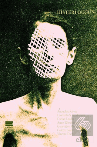 Histeri Bugün