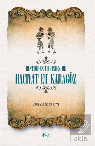Histoires Choisies de Hacivat et Karagöz