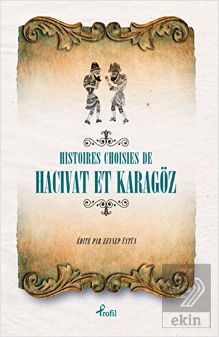 Histoires Choisies de Hacivat et Karagöz