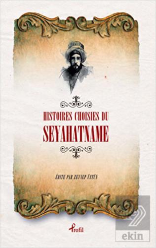 Histoires Choisies du Seyahatname