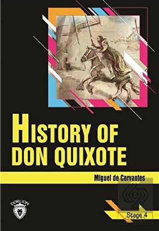 History Of Don Quixote - Stage 4 (İngilizce Hikaye