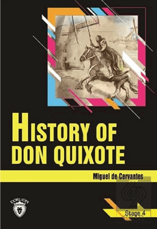 History Of Don Quixote - Stage 4 (İngilizce Hikaye