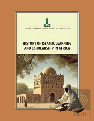 History of Islamic Learning and Scholarship in Africa